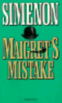 Maigret's mistake /