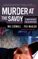 Murder at the Savoy : a Martin Beck mystery /