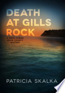 Death at Gills Rock : a Dave Cubiak Door County Mystery /