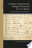 "A Russian-Yakut-Ewenki trilingual dictionary" /