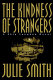 The kindness of strangers : a Skip Langdon novel /