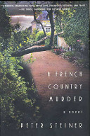 A French country murder : a novel /