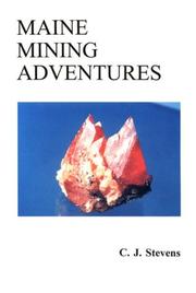Maine mining adventures /