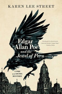 Edgar Allan Poe and the jewel of Peru /