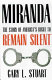 Miranda : the story of America's right to remain silent /
