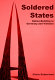 Soldiered states : nation-building in Germany and Vietnam /