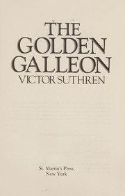 The golden galleon /