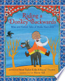Riding a donkey backwards : wise and foolish tales of Mulla Nasruddin /