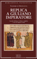 Replica a Giuliano imperatore : Adversus criminationes in Christianos Iuliani imperatoris /