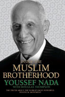 Inside the Muslim brotherhood /