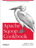 Apache Sqoop cookbook /