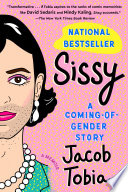 Sissy : a coming-of-gender story /