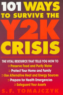 101 ways to survive the Y2K crisis /