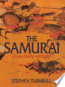 The samurai : a military history /