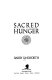Sacred hunger /