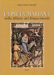 La piet�a mariana nella Milano del Rinascimento /