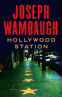 Hollywood Station : a novel /