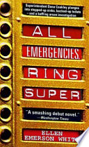 All emergencies, ring super /