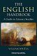 The English handbook : a guide to literary studies /