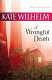 A wrongful death /