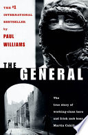 The general : Irish mob boss /