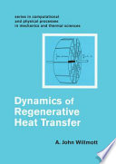 Dynamics of regenerative heat transfer /