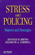 Stress and policing : sources and strategies /