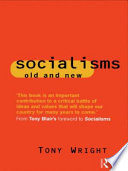 Socialisms : old and new /