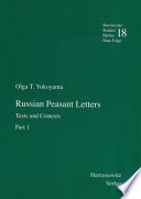 Russian peasant letters : texts and contexts /